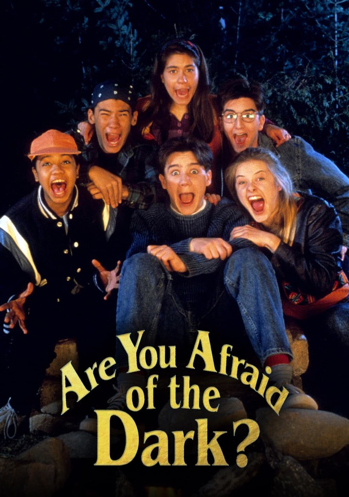 Are You Afraid of the Dark? streaming online